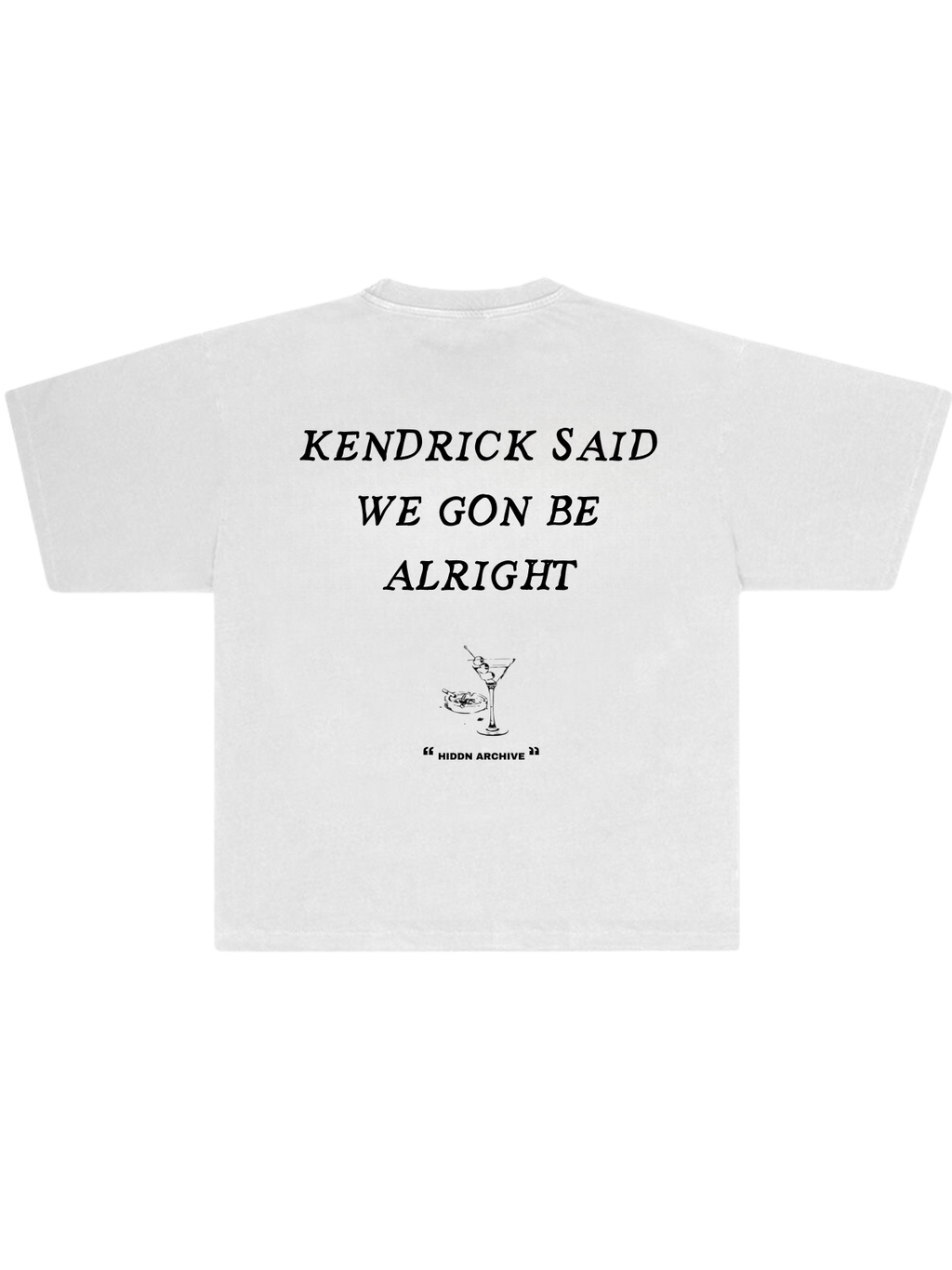 Kendrick Hiddn Quote Tee