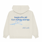 “Fear of being average” Unisex Hoodie