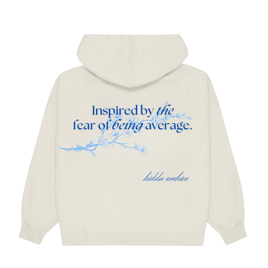 “Fear of being average” Unisex Hoodie