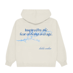 “Fear of being average” Unisex Hoodie