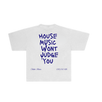 “House Music” Hiddn Quote Tee