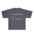 “Bills for Benz” Heavy Weight Graphic Tee